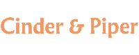 Cinder & Piper